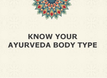Know your Ayurveda Body Type